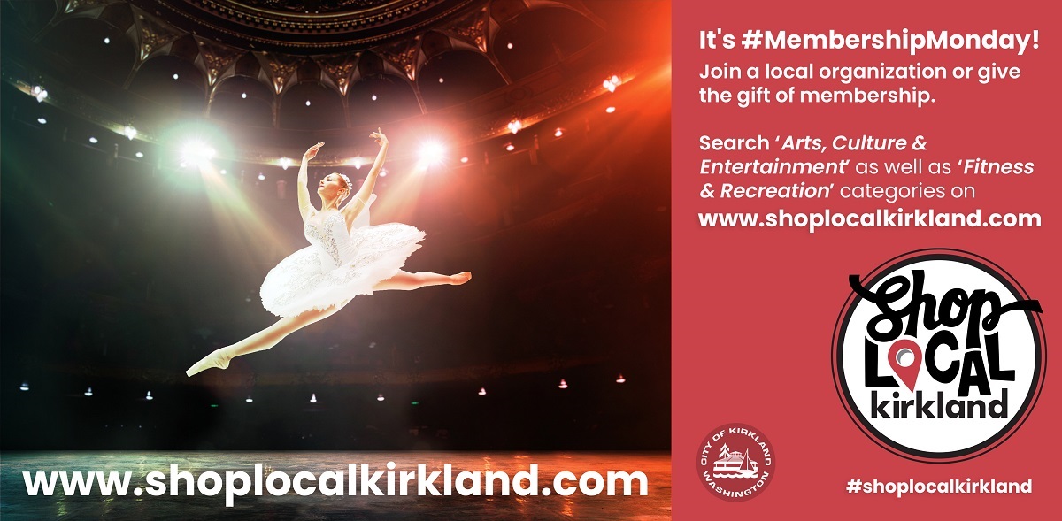 Membership Monday Shop Local Kirkland banner with ballerina in mid air and City logo