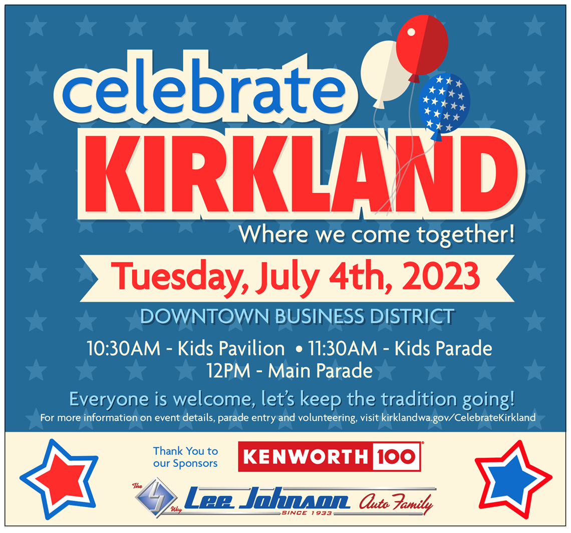 Celebrate Kirkland 4th of July City of Kirkland
