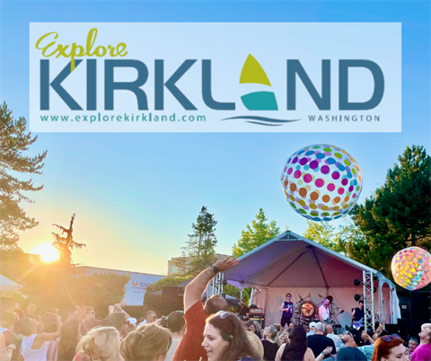 Text Saying Explore Kirkland Washington with an outdoor concert below it
